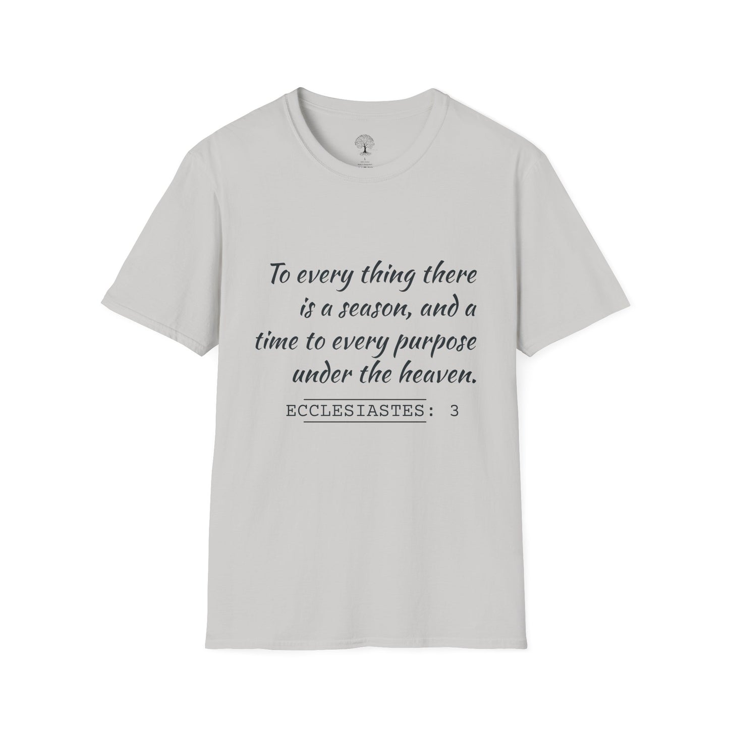 Ecclesiastes Inspirational T-Shirt | Unisex Softstyle Tee, Motivational Shirt, Faith Apparel, Nature Lover Gift, Bible Verse Tee
