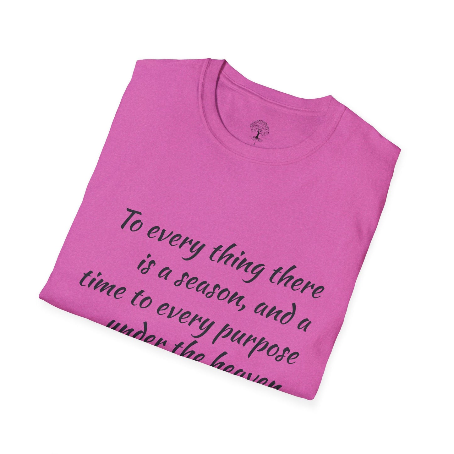Ecclesiastes Inspirational T-Shirt | Unisex Softstyle Tee, Motivational Shirt, Faith Apparel, Nature Lover Gift, Bible Verse Tee