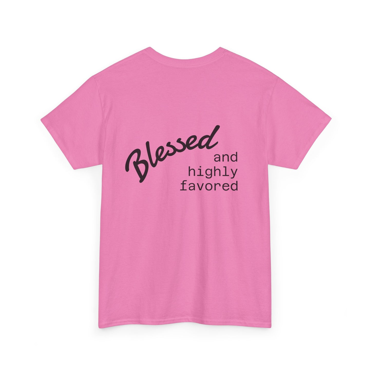 Blessed and Highly Favored Unisex Tee, Comfort Cotton T-Shirt, Gift for Him/Her, Faith-Inspired Apparel, Everyday Wear, Casual Style