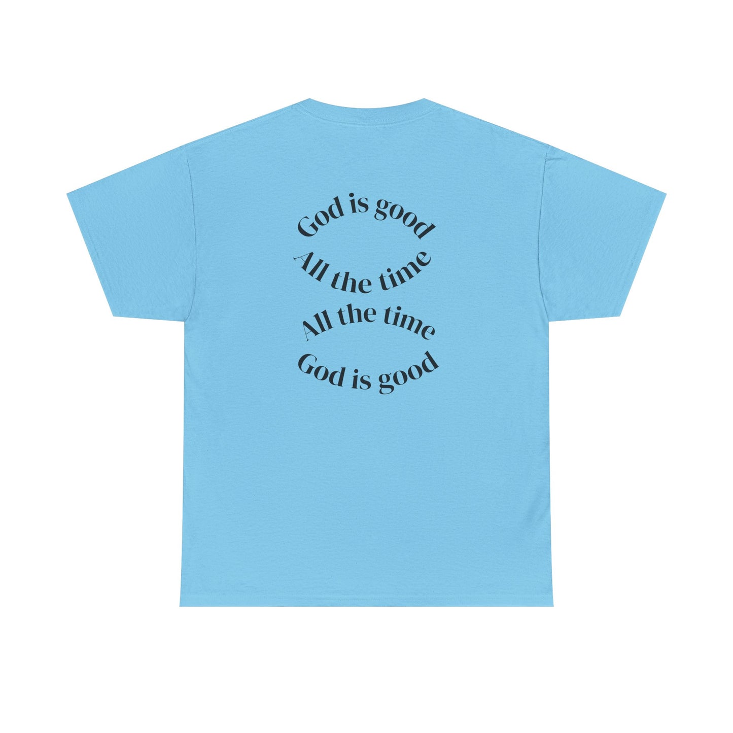 Inspirational Unisex Heavy Cotton Tee - "God is Good" Design