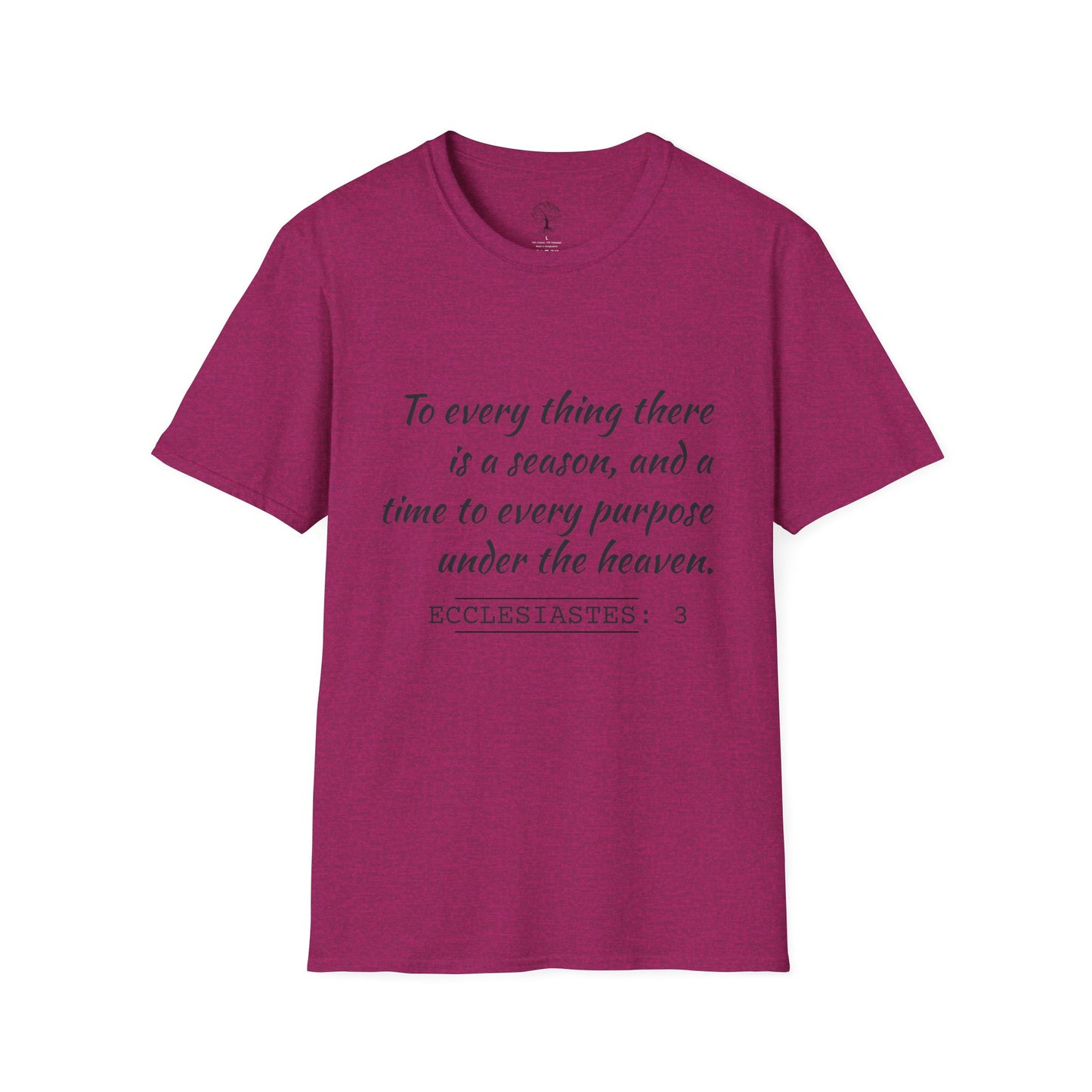 Ecclesiastes Inspirational T-Shirt | Unisex Softstyle Tee, Motivational Shirt, Faith Apparel, Nature Lover Gift, Bible Verse Tee