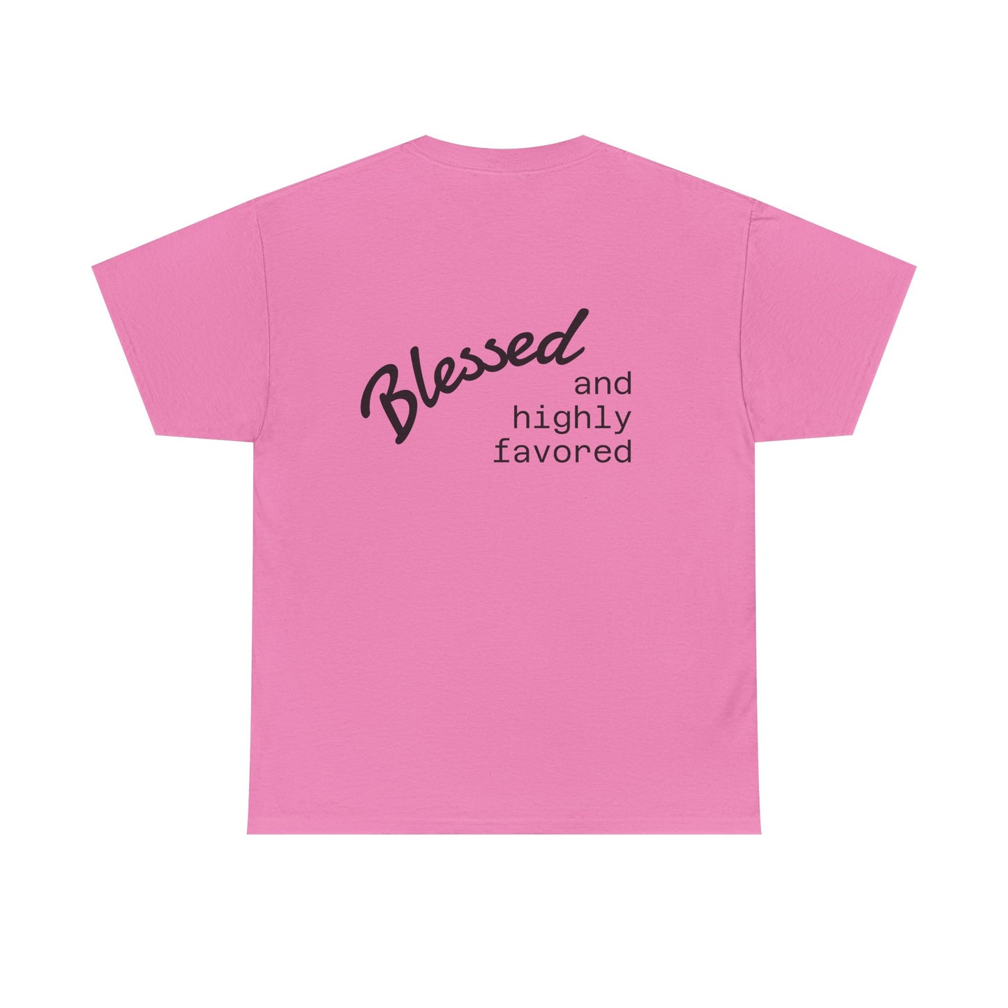 Blessed and Highly Favored Unisex Tee, Comfort Cotton T-Shirt, Gift for Him/Her, Faith-Inspired Apparel, Everyday Wear, Casual Style